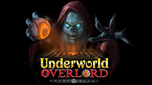 download Underworld overlord apk